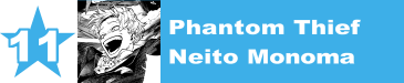 11. Phantom Thief / Neito Monoma