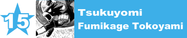 15. Tsukuyomi / Fumikage Tokoyami