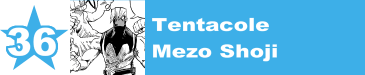 36. Tentacole / Mezo Shoji