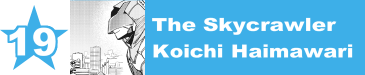 19. The Skycrawler / Koichi Haimawari