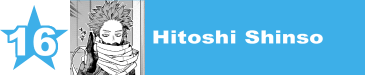 16. Hitoshi Shinso