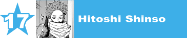 17. Hitoshi Shinso