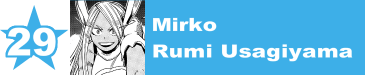 29. Mirko / Rumi Usagiyama