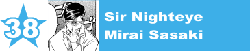 38. Sir Nighteye / Mirai Sasaki